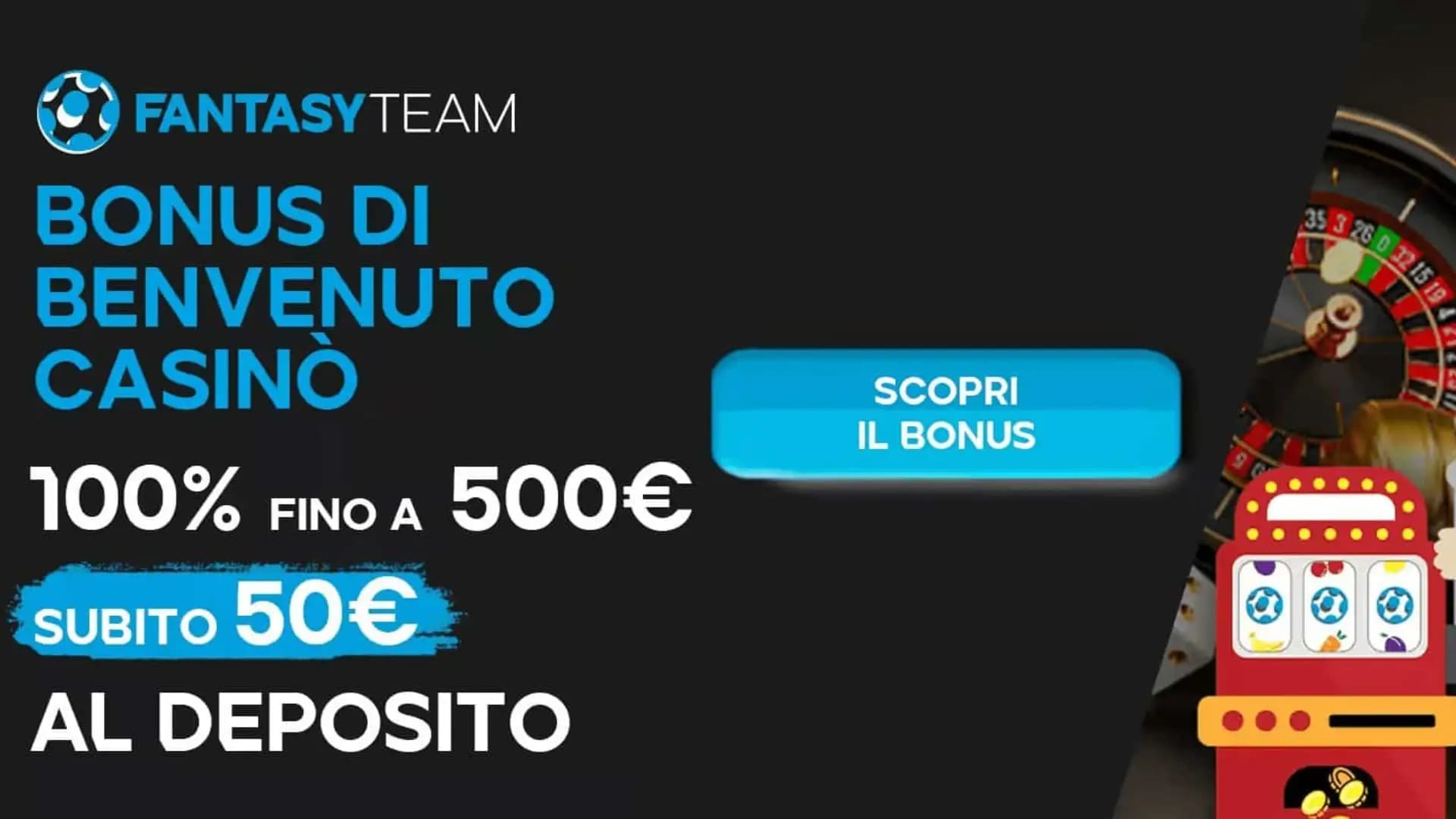 Fantasy Team Casino Bonus Benvenuto